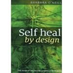 Self Heal By Design The Role of Micro-Organisms for Health By Barbara O’Neill in English Paperback Book