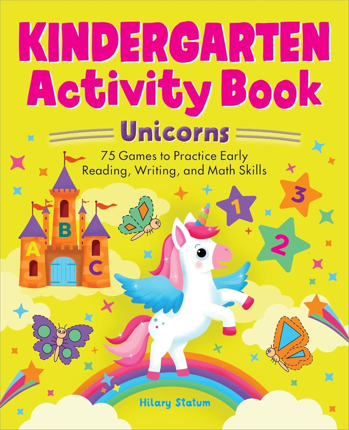 Kindergarten activity book unicorns 75 games to practice early reading writing and math skills school skills activity books.jpg