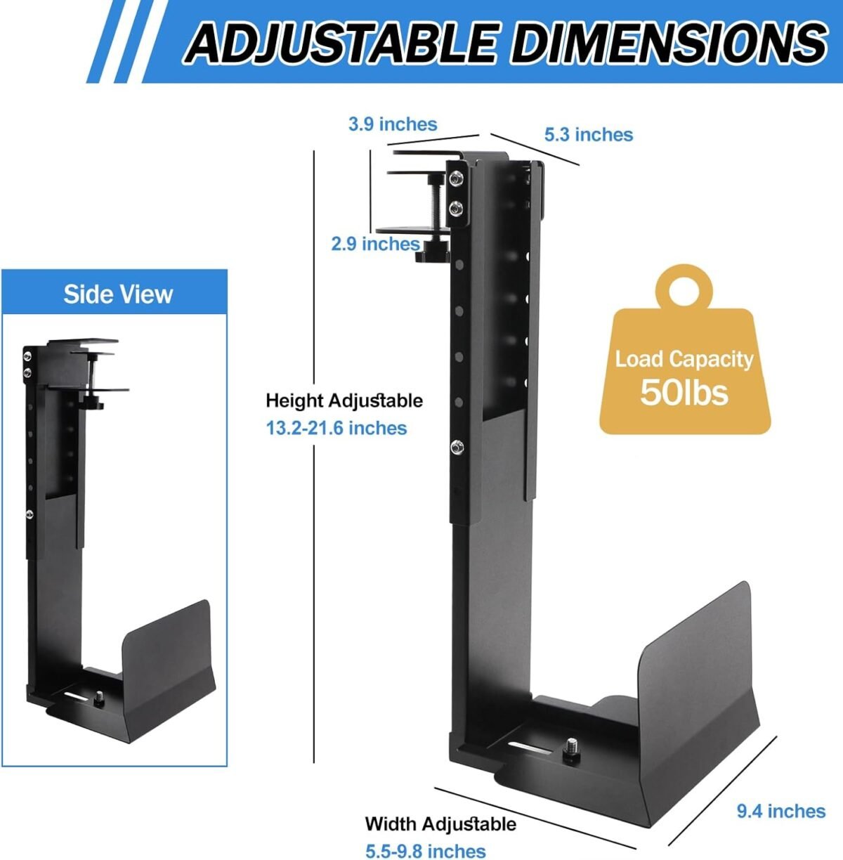 Adjustable Clamp Mount on Desk for PC Tower - No Drilling, Height Adjustable from 13.2" to 21.6", Width Adjustable from 5.5" to 9.8", Heavy Duty Under Desk Computer Mount, Computer Mount for Desk - Image 4
